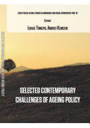 Find Selected Contemporary Challenges of Ageing Policy at Google Books