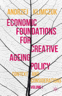 Find Economic Foundations for Creative Ageing Policy at Google Books