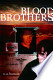 Brothers by Blood from books.google.com