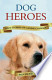 Hero dog story from books.google.com