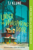 Find Under the Whispering Door at Google Books