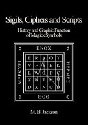 Find Sigils, Ciphers and Scripts at Google Books